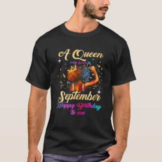 A Queens Was Borns In September Happy Birthday To T-Shirt