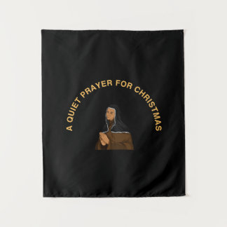 A QUIET PRAYER FOR CHRISTMAS TAPESTRY