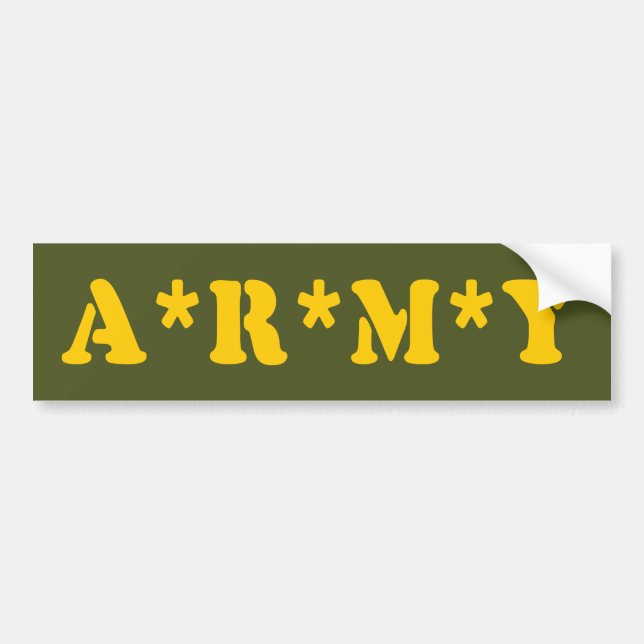 A*R*M*Y BUMPER STICKER (Front)