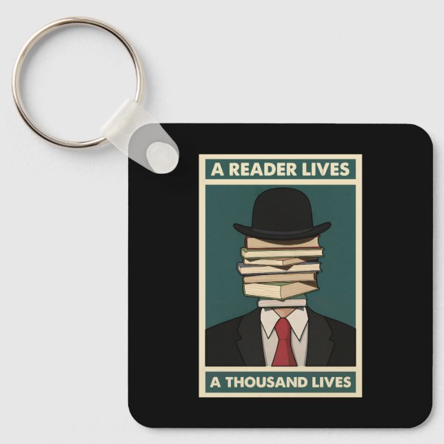 A Reader Lives a Thousand Lives Bibliophile Wisdom Keychain (Front)