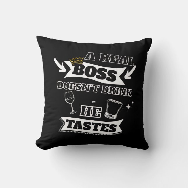 A Real Boss Quote  Throw Pillow (Front)