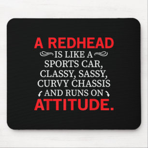 A Redhead Is Like A Srts Car Cly Sy Curvy Chis Mouse Pad