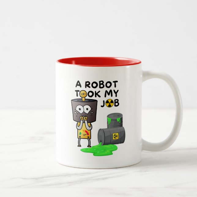 A Robot Took My Job Two-Tone Coffee Mug (Right)