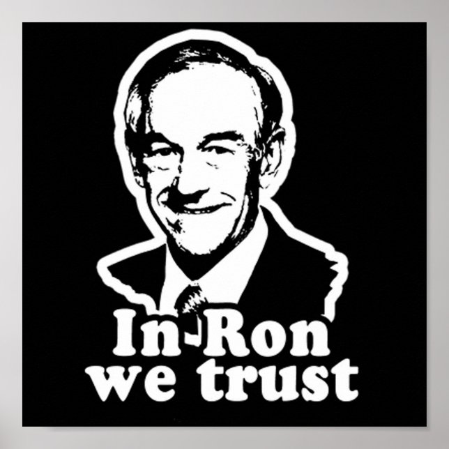 À Ron nous faisons confiance Poster de campagne (Devant)