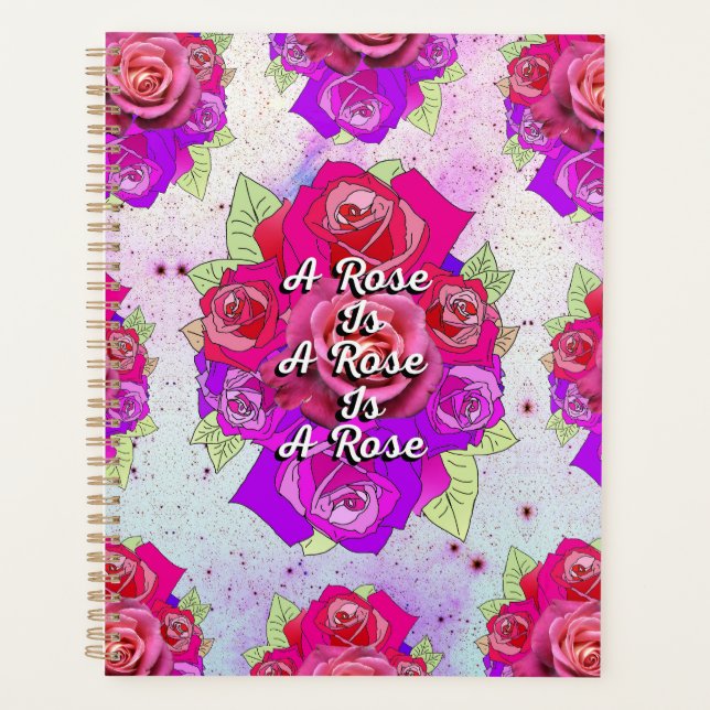 A Rose is a Rose is a Rose Planner (Front)