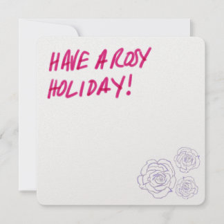 A Rosy Holiday
