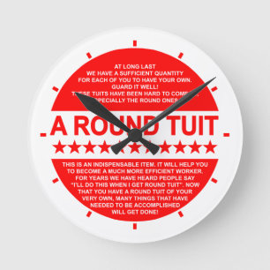 A Round Tuit Clock