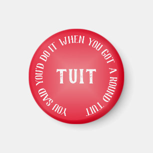 A Round Tuit Humourous Red Gradient Magnet
