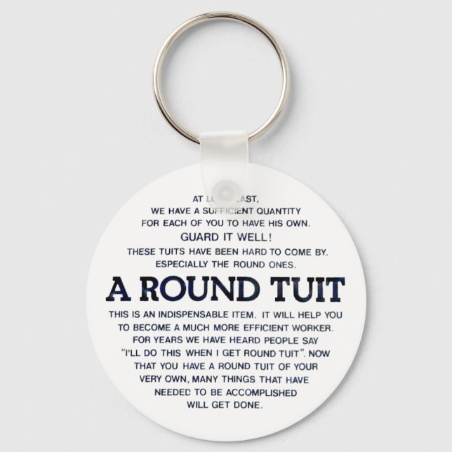 A Round Tuit Keychain (Front)