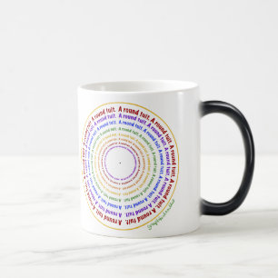 A round tuit! magic mug