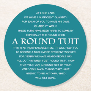 A Round Tuit Plate Round Paper Coaster