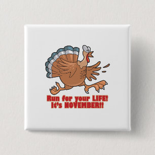 a run for life funny turkey 2 inch square button
