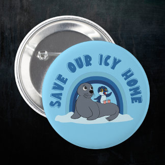 A seal and a penguin "Save Our Icy World"cartoon 2 Inch Round Button