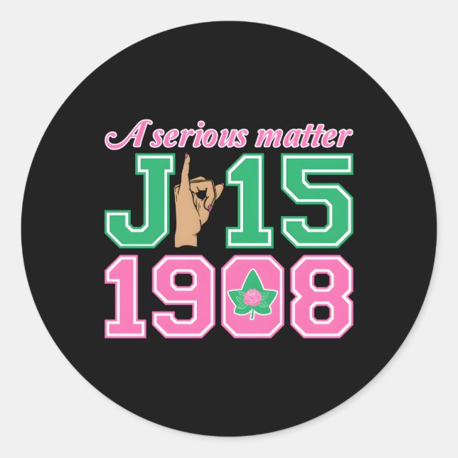 A Serious Matter J15 Founder'S Day Aka Hand Sign Classic Round Sticker (Front)