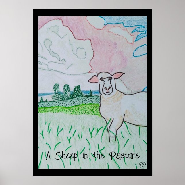 A Sheep in the Pasture Thick Black Border Poster (Front)
