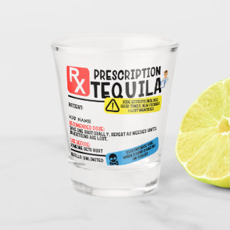A Shot Drôle Prescription Tequila Verre de tir