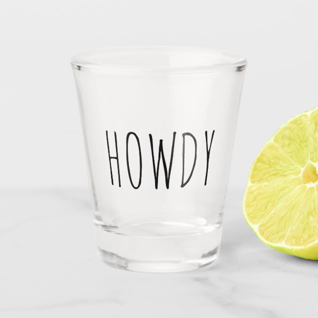 A Shot Howdy | Drôle Verre cadeau (Devant)