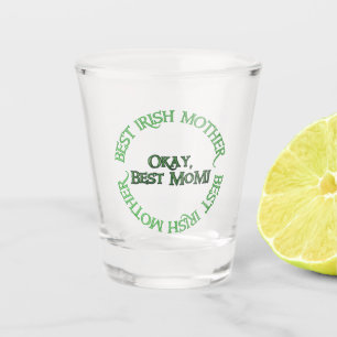 A Shot Meilleur verre de la mère irlandaise