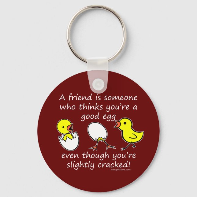 A Silly Friend Funny Saying Keychain (Front)