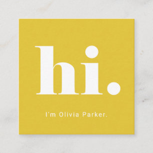 A Simple Hello   Bold and Modern Typography Square Business Card