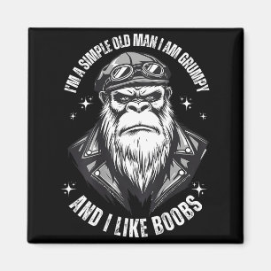A simple old man am grumpy and like (on back) magnet