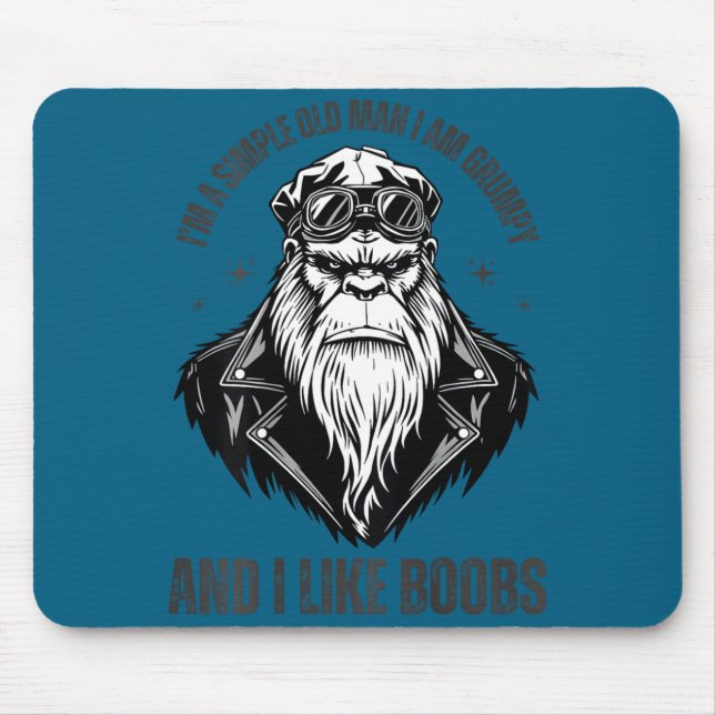 A simple old man am grumpy and like (on back) mouse pad (Front)