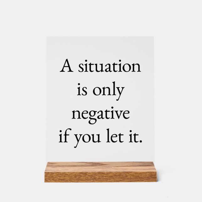 A Situation Acrylic Sign (Front)