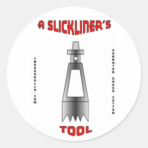 A Slickliner's Tool, Slickline, Oil Gas,Wireline Classic Round Sticker