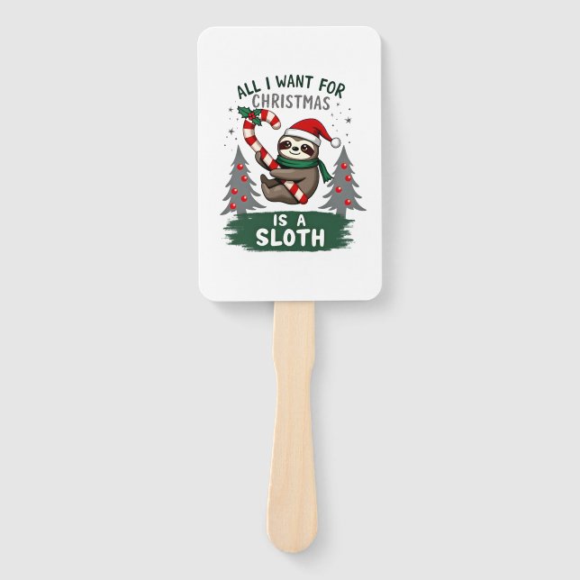 A Sloth For Christmas. Cute, Christmas Sloth With  Hand Fan (Front)