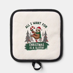 A Sloth For Christmas. Cute, Christmas Sloth With Pot Holder