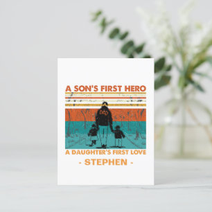 A Son’s First Hero, A Daughter’s First Love Postcard