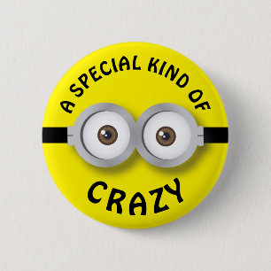 A special kind of crazy minimal crazy googly eyes 2 inch round button