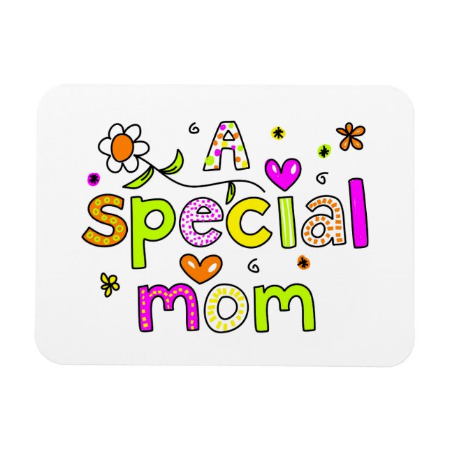 A Special Mom Magnet (Horizontal)