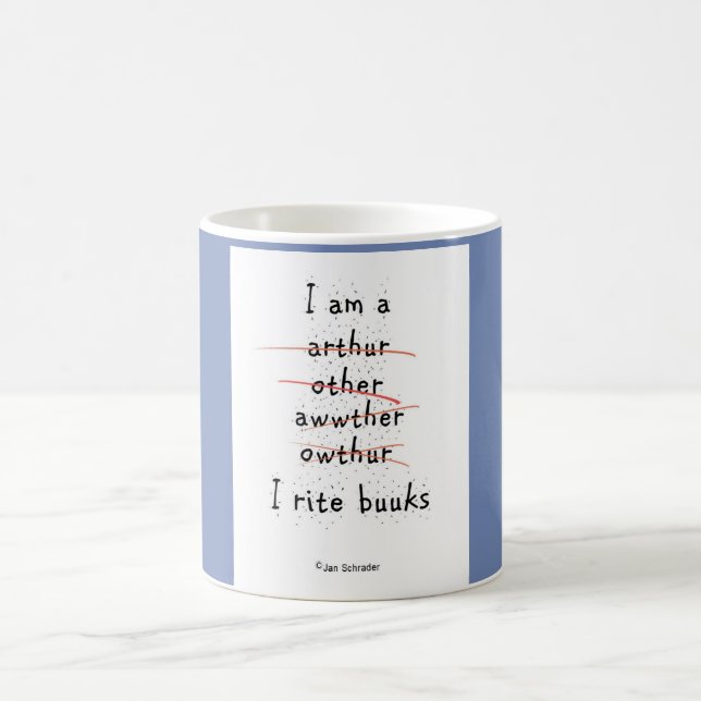 A Special Mug For Authors and Writers! (Center)