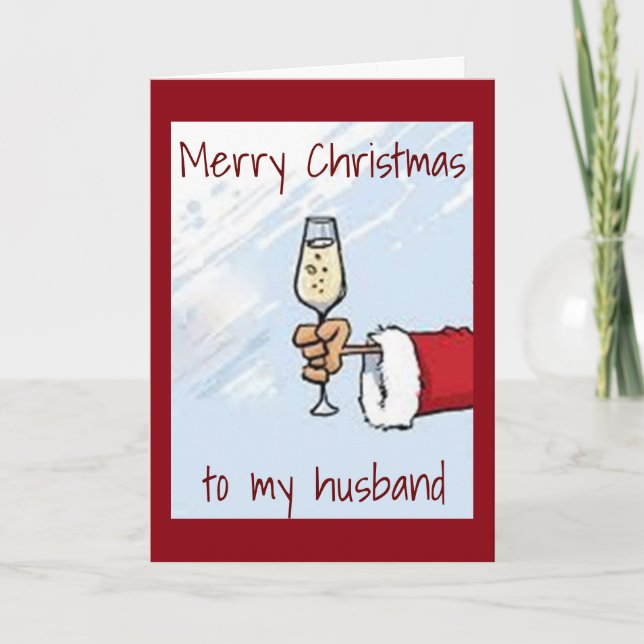 A "SPECIAL TOAST for **MY HUSBAND** AT CHRISTMAS Holiday Card (Front)