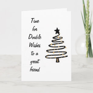 A "SPEICAL" BIRTHDAY/CHRISTMAS WISH AND TREE HOLIDAY CARD