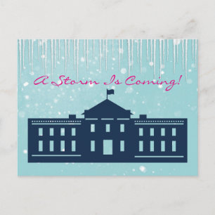 "A Storm is Coming" With Snow & Whitehouse Postcard
