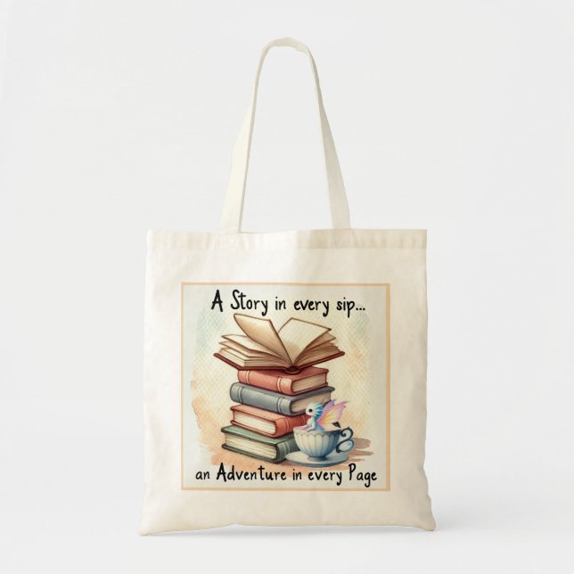 A Story in every Sip Tote Bag (Front)