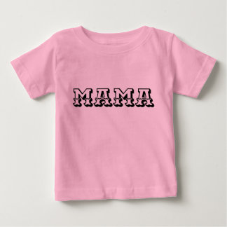A straightforward yet profound "MAMA" typographic Baby T-Shirt