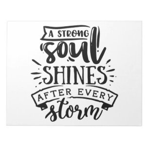 A strong soul shines after notepad