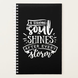 A strong soul shines after - white planner