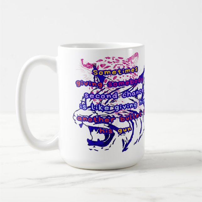 A strong woman knows when to stop-second chance-   coffee mug (Left)