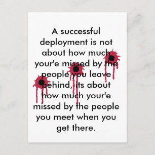 A successful deployment/BLOODY BULLET HOLES Postcard
