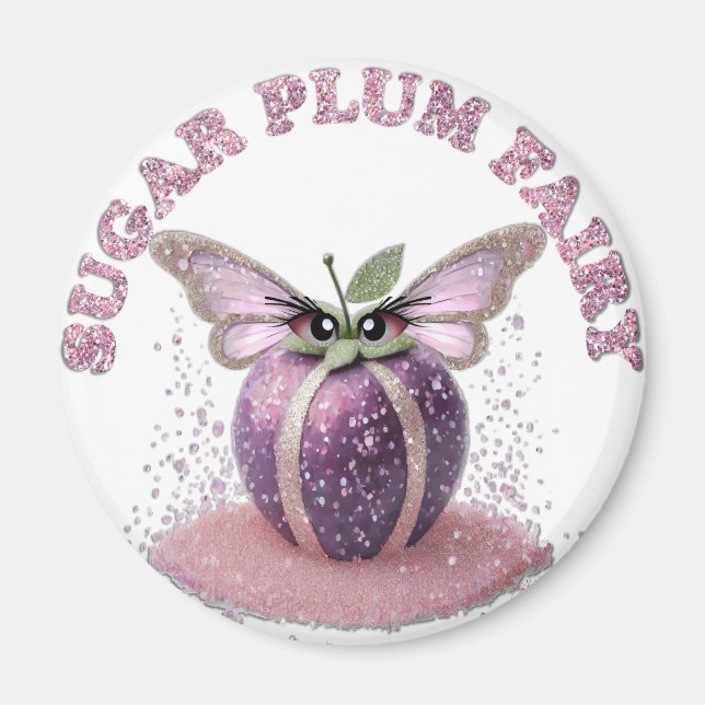 A Sugar Plum Fairy Magnet (Front)