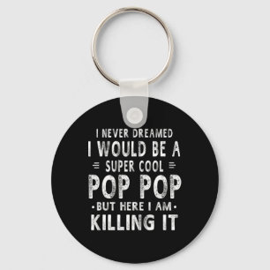 A Super Cool Pop Pop Grandpa Fathers Day Gift Men Keychain