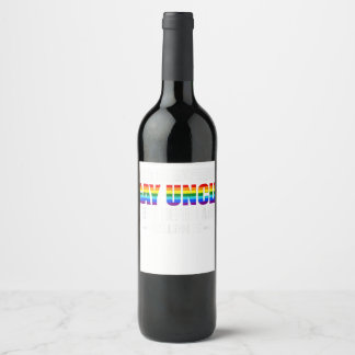 A super sexy Gay Uncle Guncle Wine Label