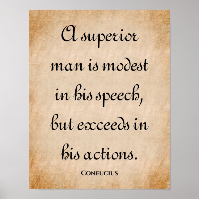 A Superior Man... Inspiring Confucius Quote Poster (Front)