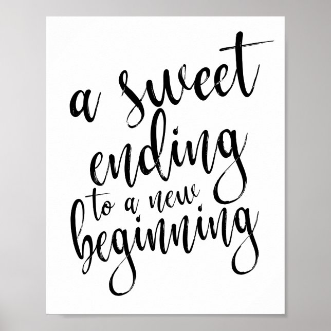 A Sweet Ending to a New Beginning 8x10 Favors Sign (Front)