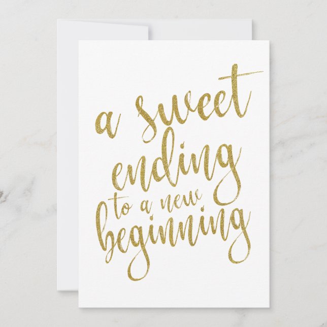 A sweet ending to a new beginning affordable sign invitation (Front)