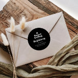 A Sweet Ending to A new beginning Wedding  Classic Round Sticker<br><div class="desc">This a sweet ending to a new beginning wedding classic round sticker is perfect for a rustic wedding. The design features a beautiful font in a black background to embellish your event.</div>